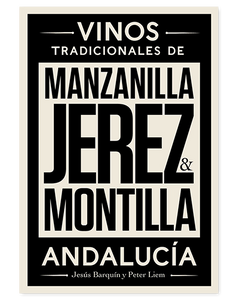 Libro 'Vinos Tradicionales de Manzanilla, Jerez & Montilla´'