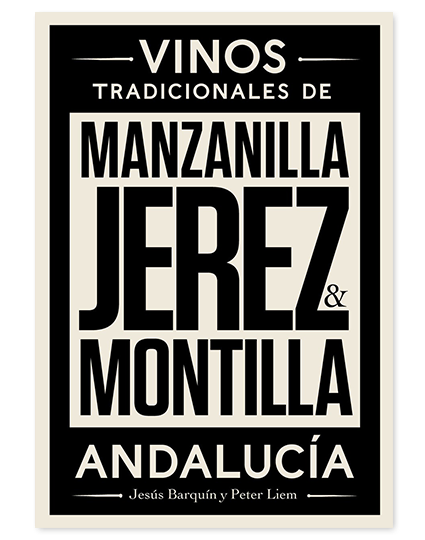 Libro 'Vinos Tradicionales de Manzanilla, Jerez & Montilla´'
